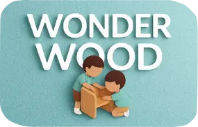 Wonder Wood